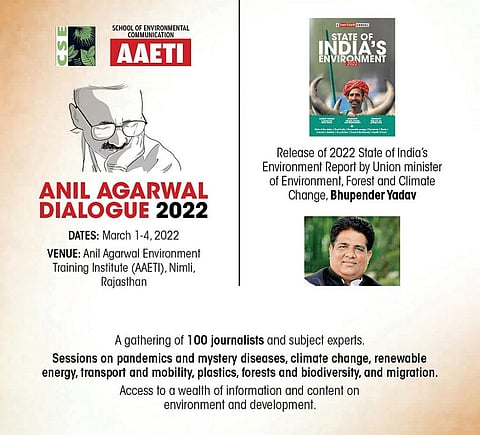 CSE’s annual media conclave, the Anil Agarwal Dialogue, to be held from March 1-4