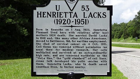 A historical marker on Henrietta Lacks in the US. Photo: Wikimedia Commons