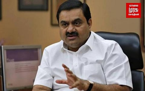 சட்டுன்னு சரிந்த அதானி குழுமத்தின் பங்கு...பதறிப்போன நிறுவனம்...காரணம் இவர்கள் தானா?