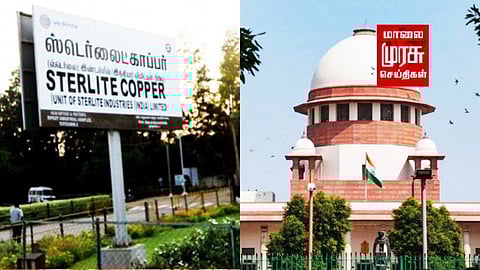 தூத்துக்குடி ஸ்டெர்லைட் ஆலையினை திறக்கும் நோக்கில் நிர்வாகம் ..! உச்சநீதிமன்றம் அனுமதி...!