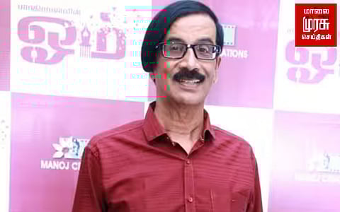 பன்முக திறமையாளர் மனோபாலா மறைவு - தலைவர்கள் இரங்கல்!