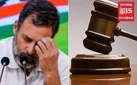 ராகுல்காந்தியின் இரண்டாண்டு சிறைதண்டனை உறுதி...தடை விதிக்க நீதிமன்றம் மறுப்பு!