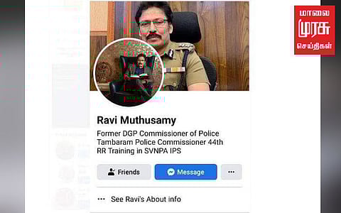 ”புதிதாக களம் இறங்கிய Furniture கும்பல்” முன்னாள் டிஜிபி ரவி பெயரில் போலி முகநூல் கணக்கு...!