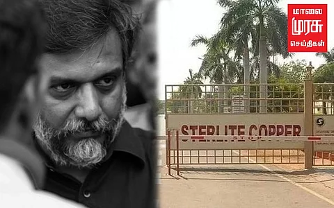 "ஸ்டெர்லைட் உரிமையாளரை தமிழ்நாட்டிற்குள் அனுமதிக்க கூடாது. மீறி அனுமதித்தால்..." திருமுருகன் காந்தி ஆவேசம்