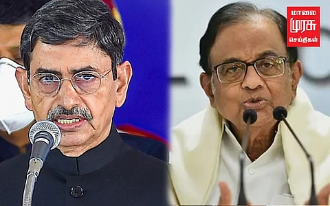"மசோதாவில் கையொப்பமிட ஆளுநருக்கு அதிகாரமில்லை" ப.சிதம்பரம் கருத்து!