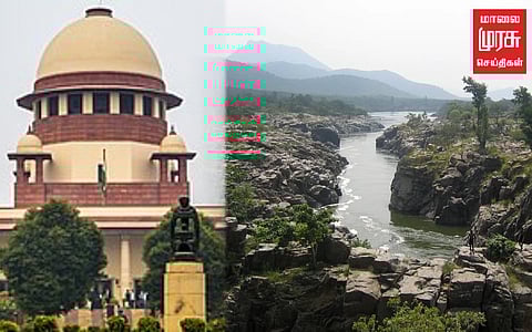 காவிரி விவகாரம்: உச்சநீதி மன்றத்தில் இன்று விசாரணைக்கு வருகிறது தமிழ் நாடு அரசின் மனு!