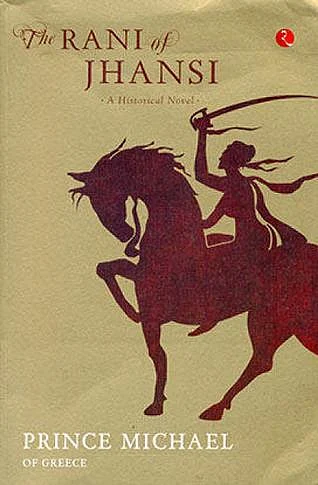 Book cover of <i>The Rani of Jhansi: A Historical Novel</i>