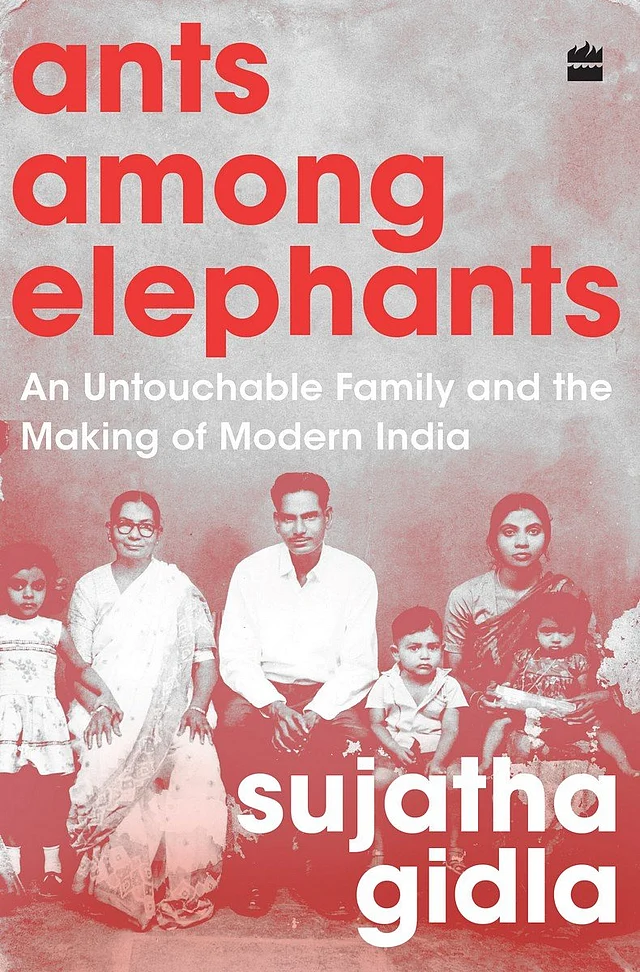 <i>Ants Among Elephants</i> by Sujatha Gidla.