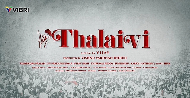 The first look on <i>Thalaivi. </i>