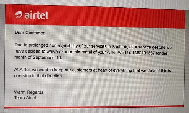 Shayan Nabi, a resident of Baramulla, said Airtel had waived his bill for the month of September after he wrote an email protesting the charges.