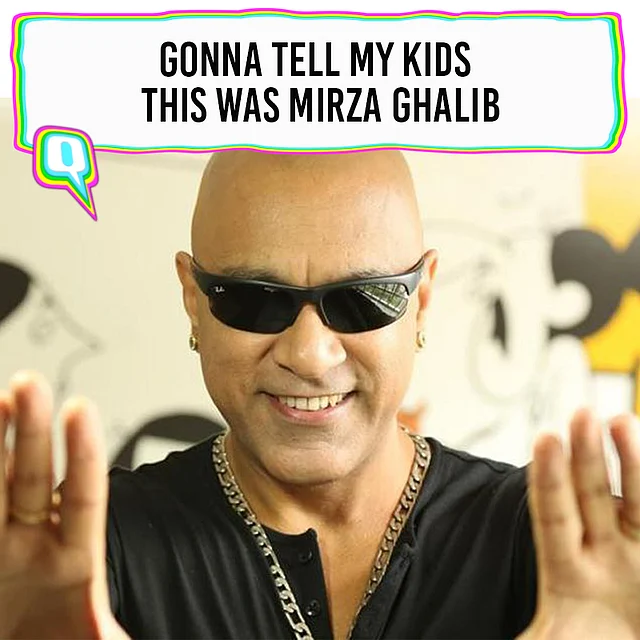 Baba Sehgal is the Mirza Ghalib of our hearts.