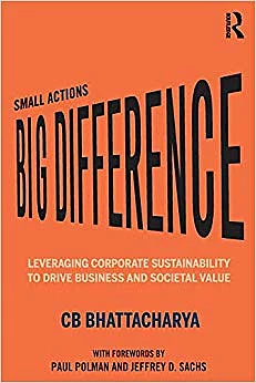 CB Bhattacharya’s book Small Actions, Big Difference