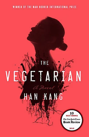 The cover photo of <i>The Vegetarian </i>by Han Kang.