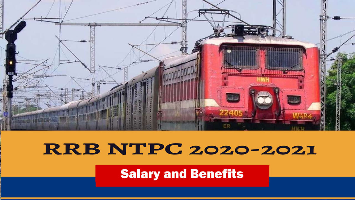 rrc group d exam 2021 salary rrb ntpc income and benefits of railway  employee exam details of railway recruitment control board sry | RRB NTPC  Salary: रेलवे ग्रुप डी के पदों पर