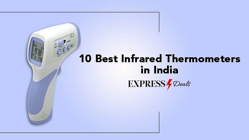 Infrared (IR) Thermometers Best Infrared Thermometers Price in India