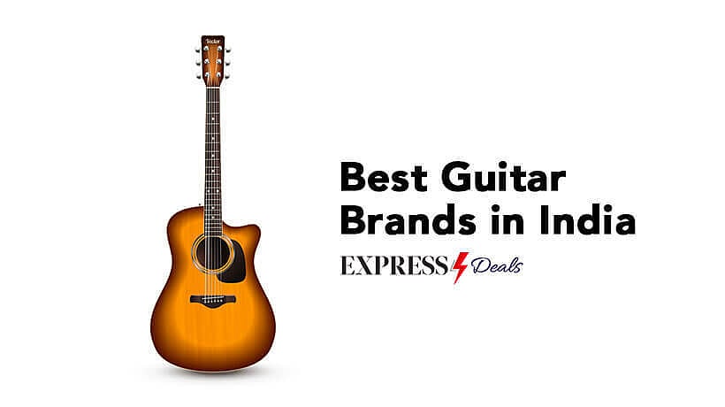 10 Best Guitar Brands in India (2024)