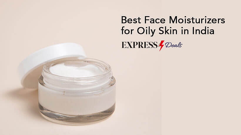 10 Best Face Moisturizers for Oily Skin in India (2024)