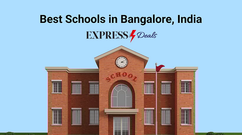 20 Best Schools in Bangalore, India 2024