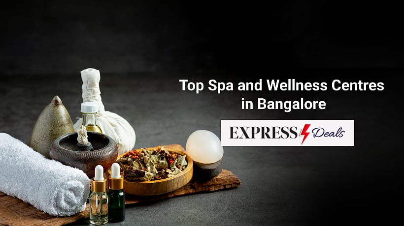 Top Spa and Wellness Centres in Bangalore (2024)