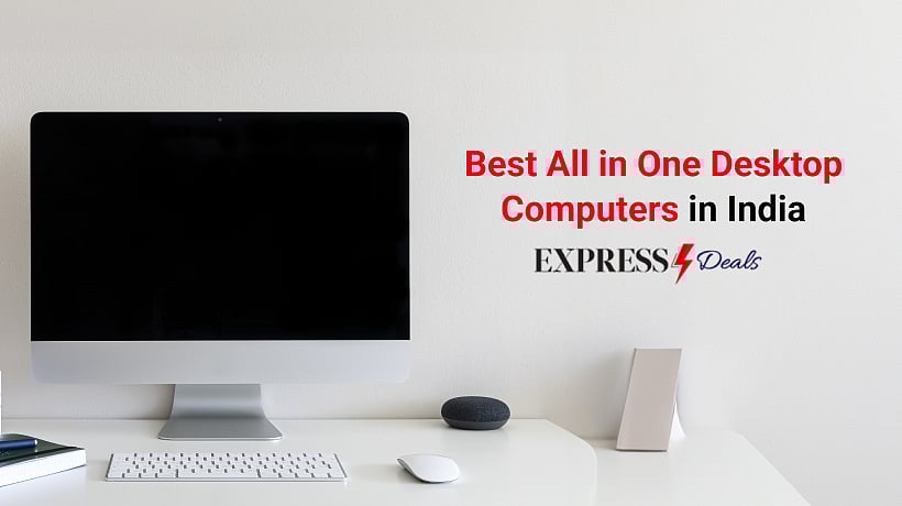 10 Best AllinOne Desktop Computers in India 2024