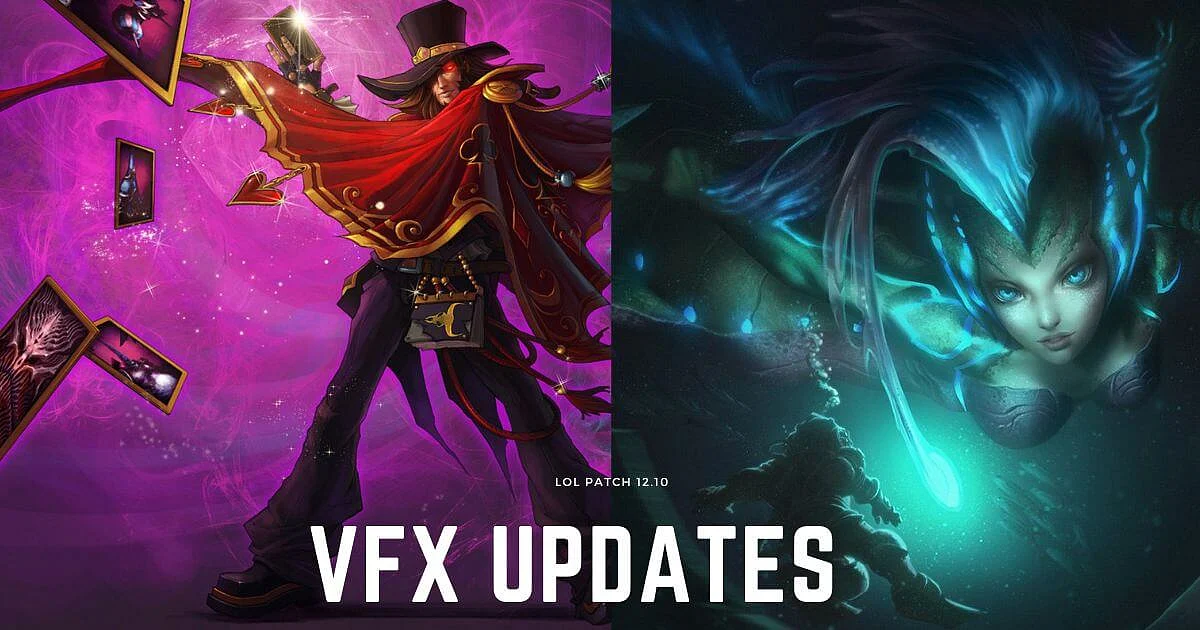 VFX Updates in LoL Patch 12.10