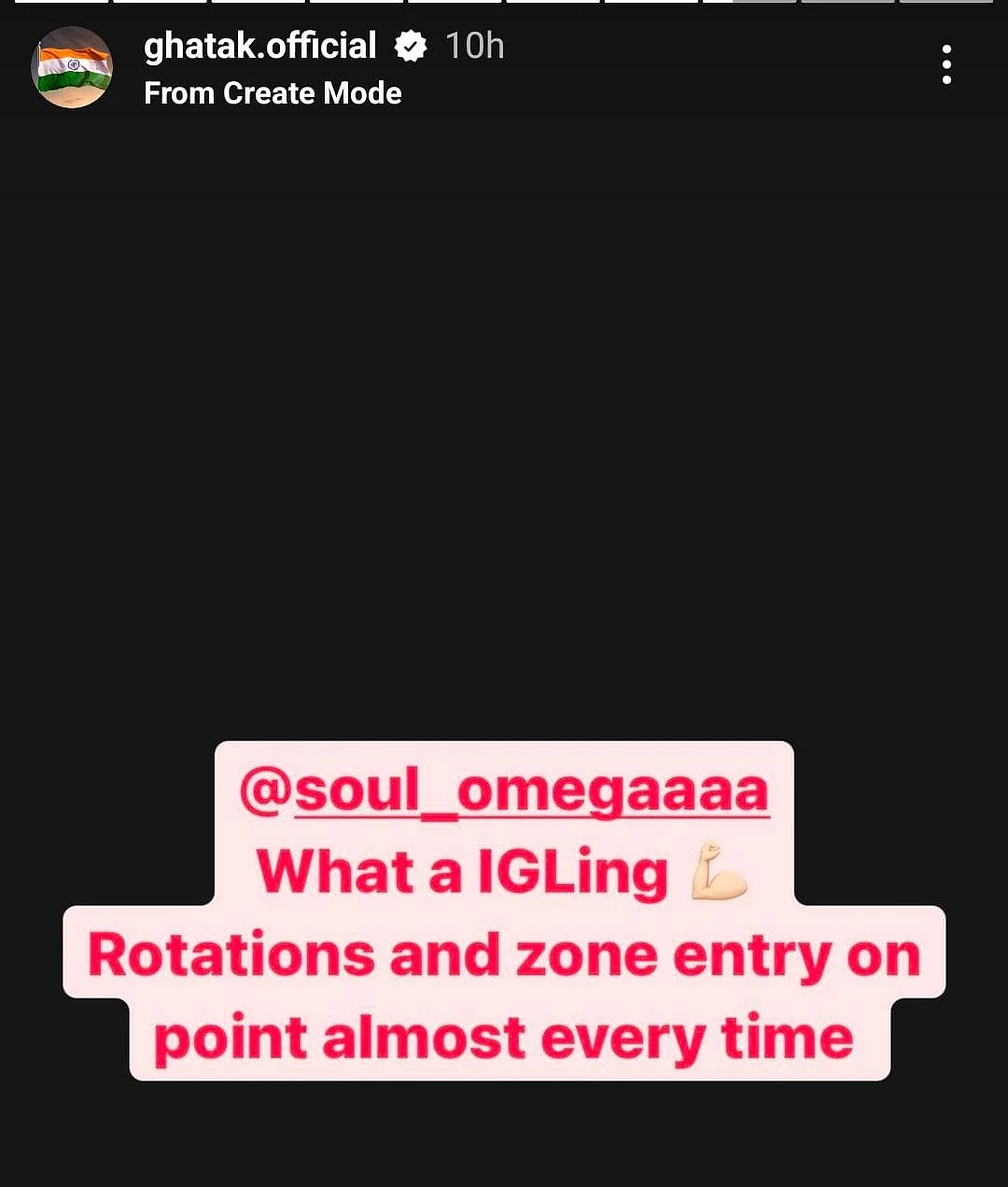 Ghatak praised Omega for his brilliant IGL skills in PMWI.