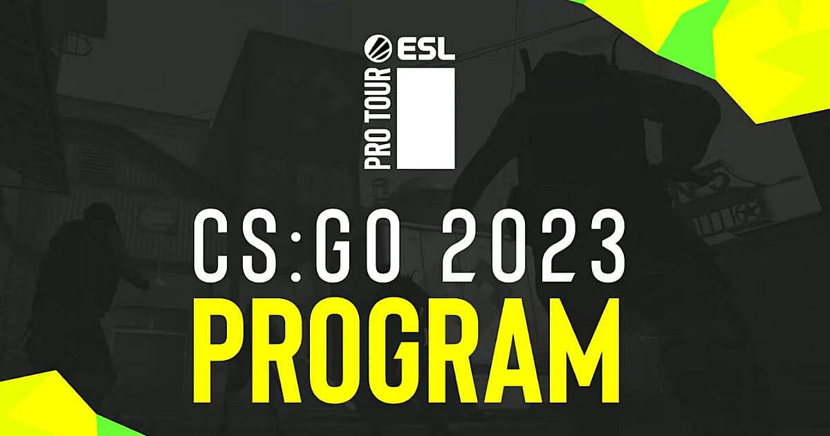 ESL Pro Tour 2023 CS:GO Program - Complete Details