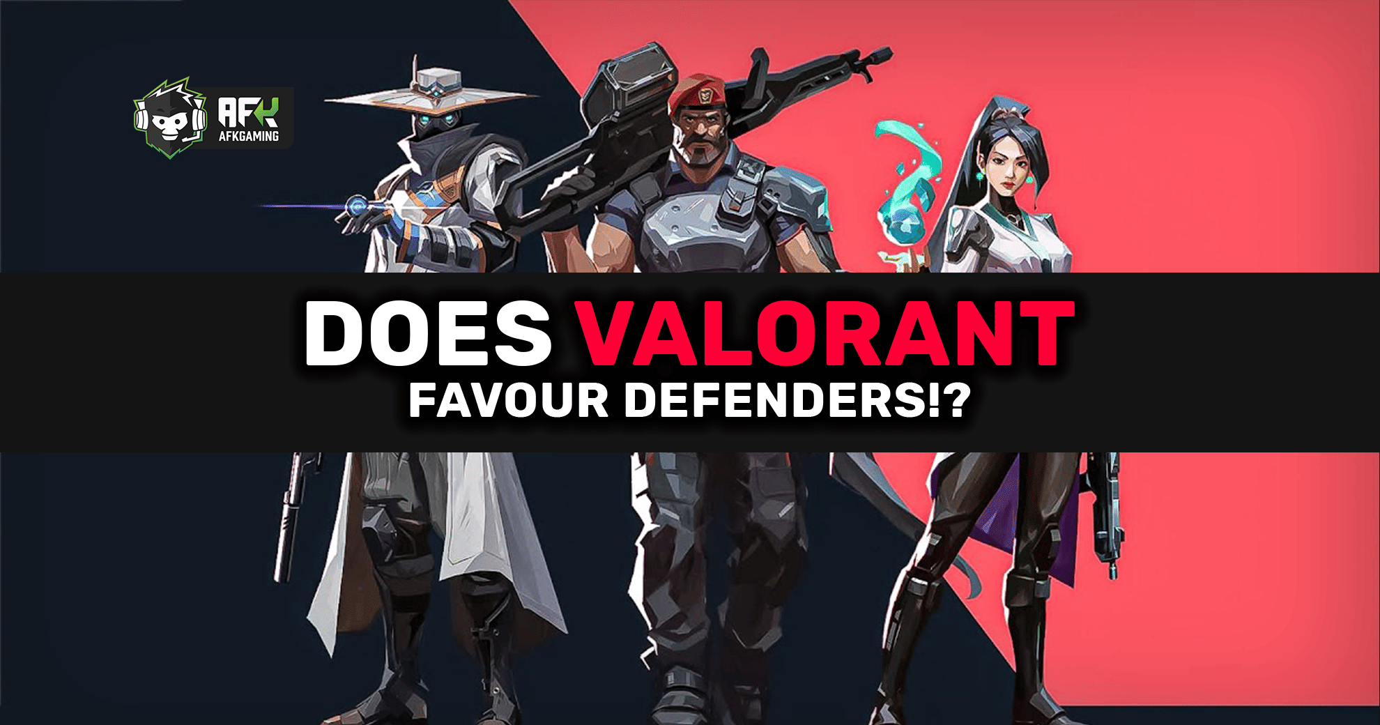 VALORANT Map Analysis: Is the Game Defence Favoured?
