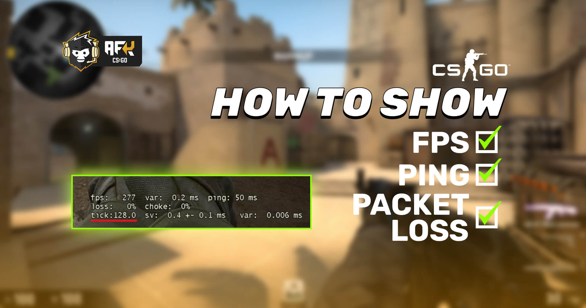 Complete Guide On How To Show FPS In CS GO