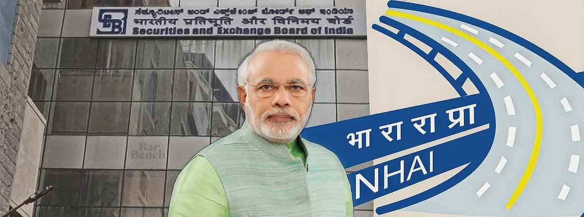 Regulator versus Regulator – SEBI imposes penalty on NHAI