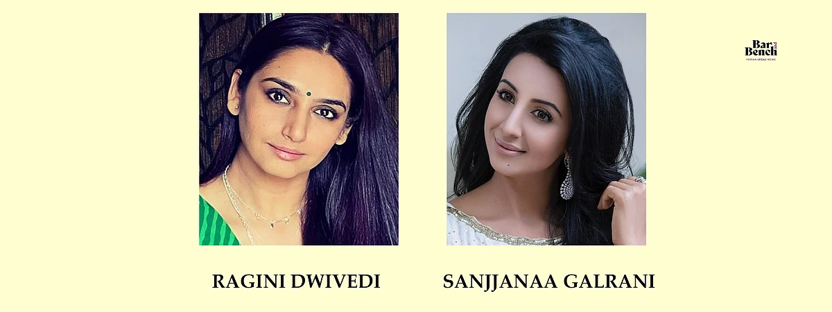 Ragini Dwivedi, Sanjjanaa Galrani