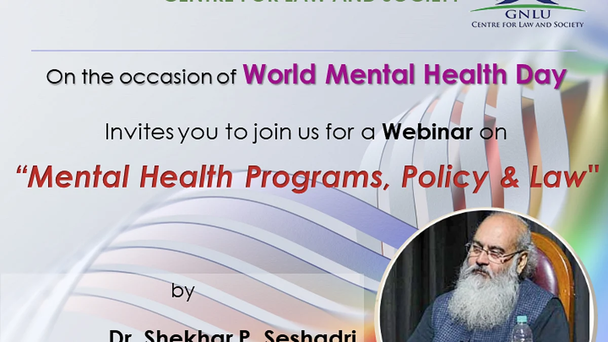 Webinar Alert: GNLU's webinar on 'Mental Health Programs, Policy and Law' (Oct 10)