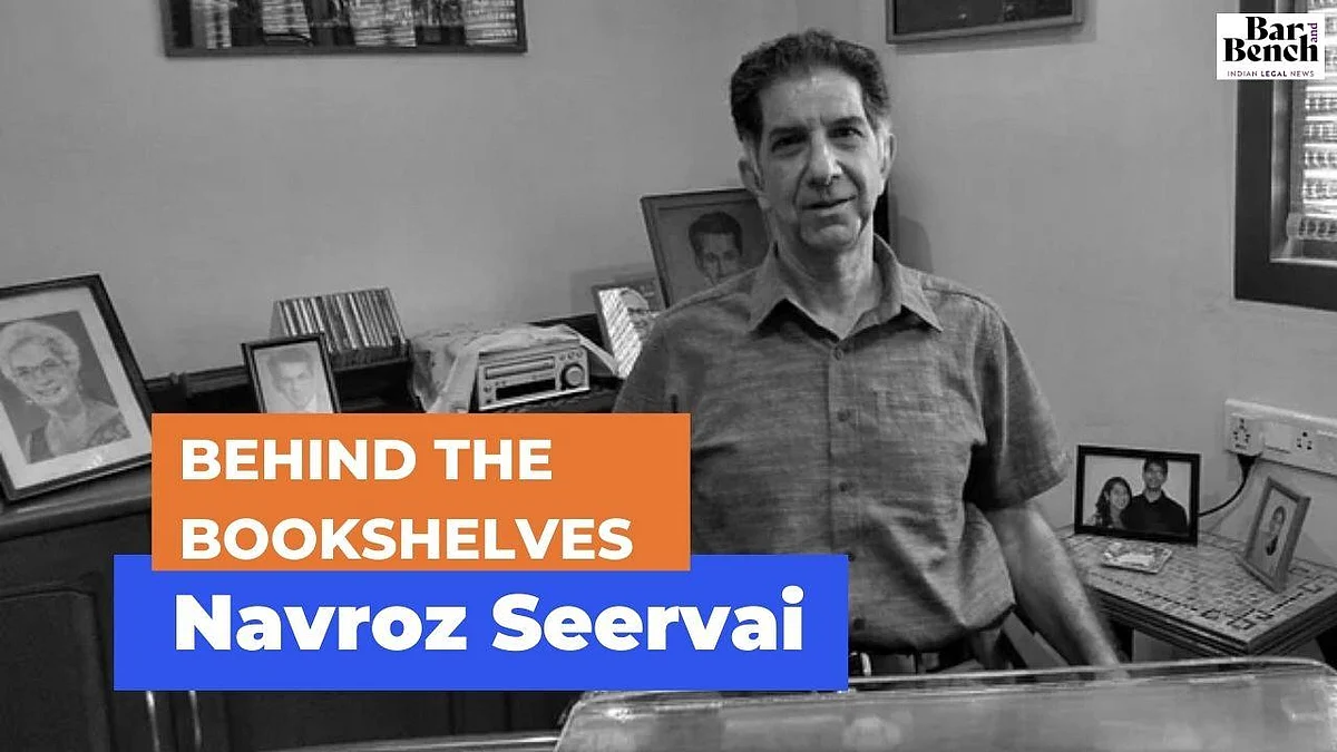 Behind the Bookshelves: Senior Advocate Navroz Seervai