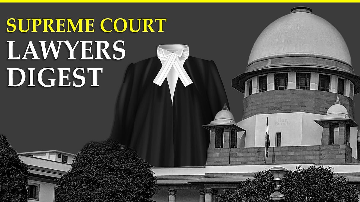The Lawyer's Digest: Supreme Court Judgments passed in July 2021 - Vimarsana News