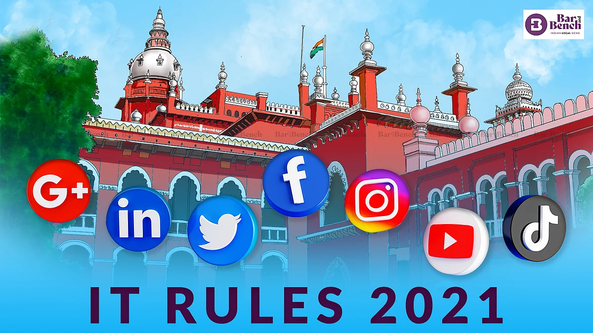 Madras High Court, IT Rules 2021