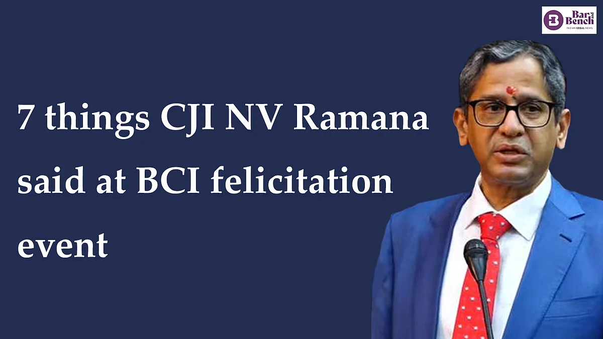 7 things CJI NV Ramana said at BCI felicitation event