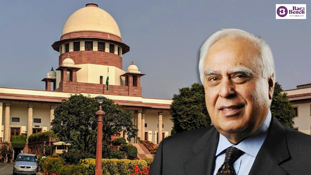 Kapil Sibal and Supreme Court