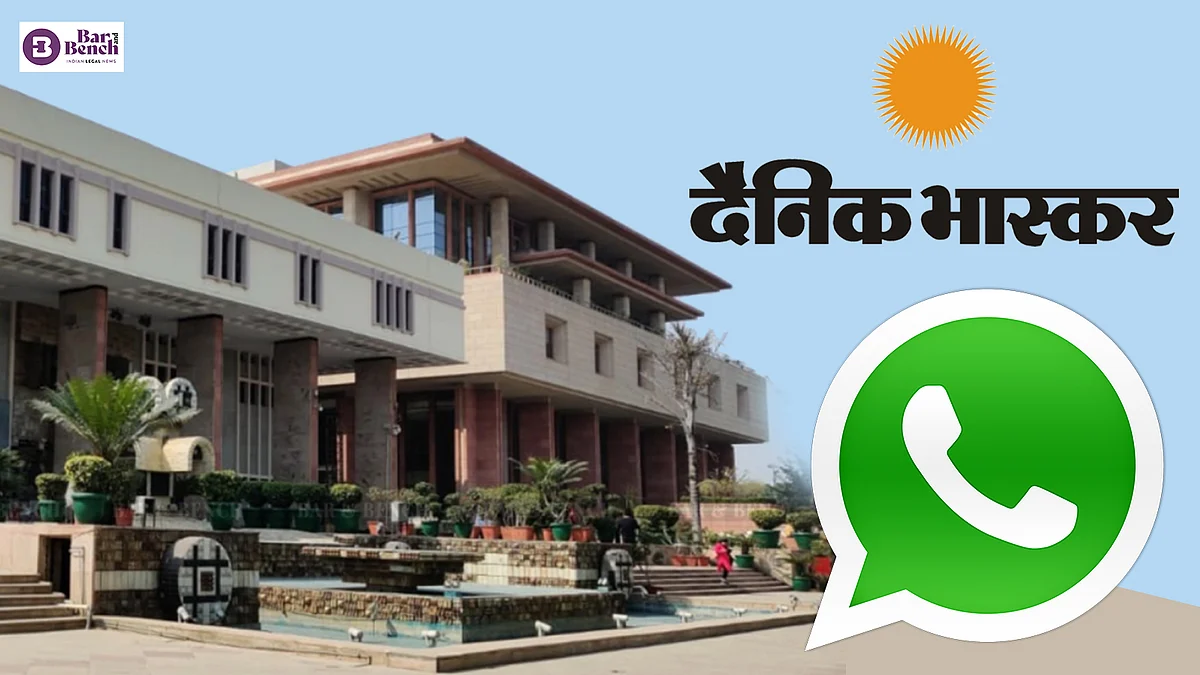 Delhi High Court, dainik bhaskar and whatsapp
