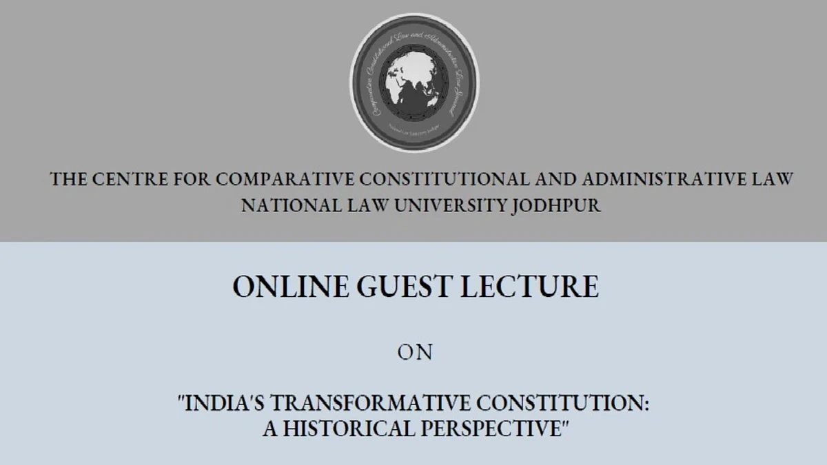 Online Guest Lecture on "India's Transformative Constitution: A Historical Perspective”
