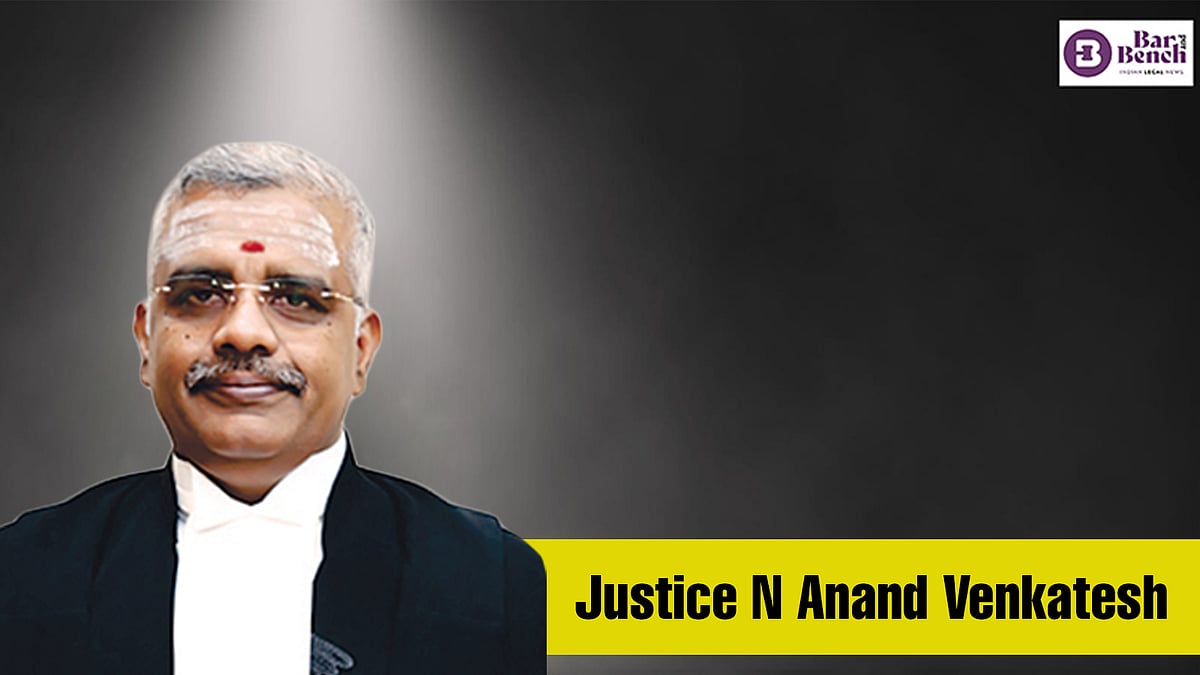 Madras High Court Justice N Anand Venkatesh: Spotlight this week - Vimarsana News