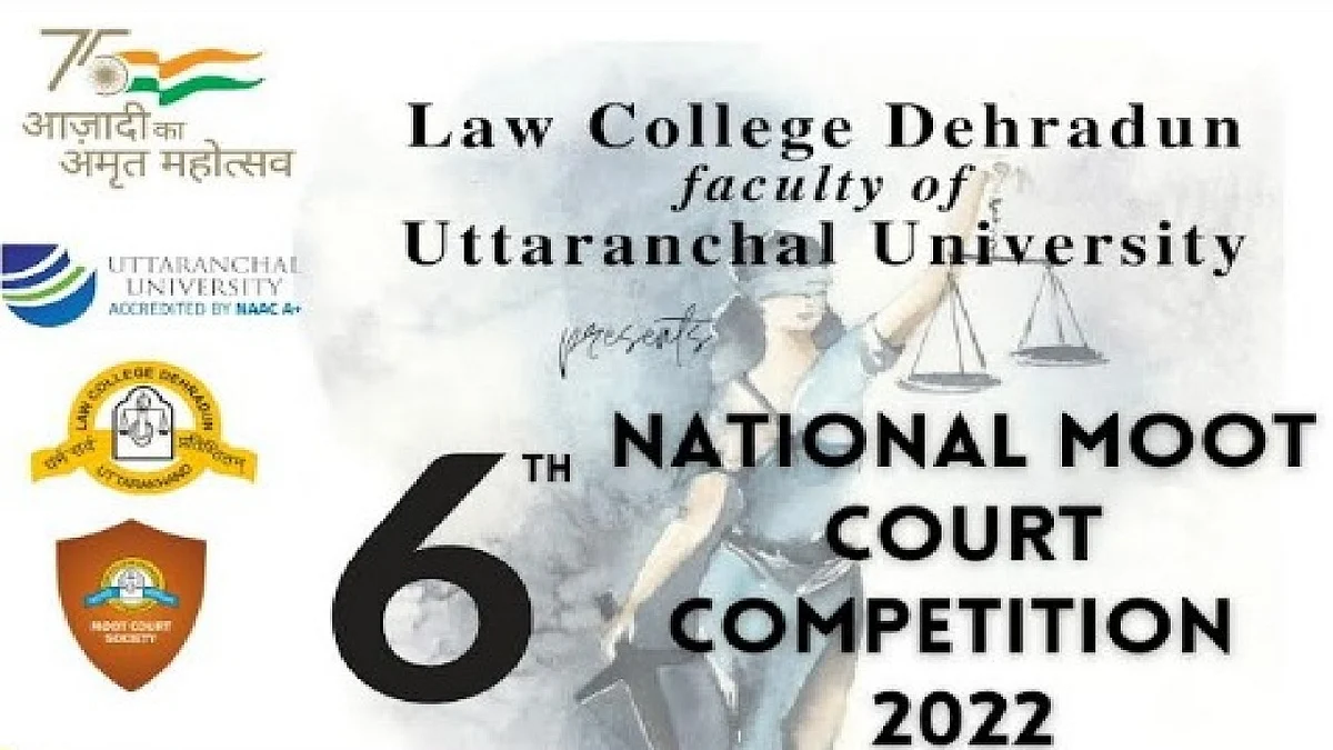 Sixth National Moot Court Competition, 2022 by Law College Dehradun (Prizes Worth ₹1 Lakh)