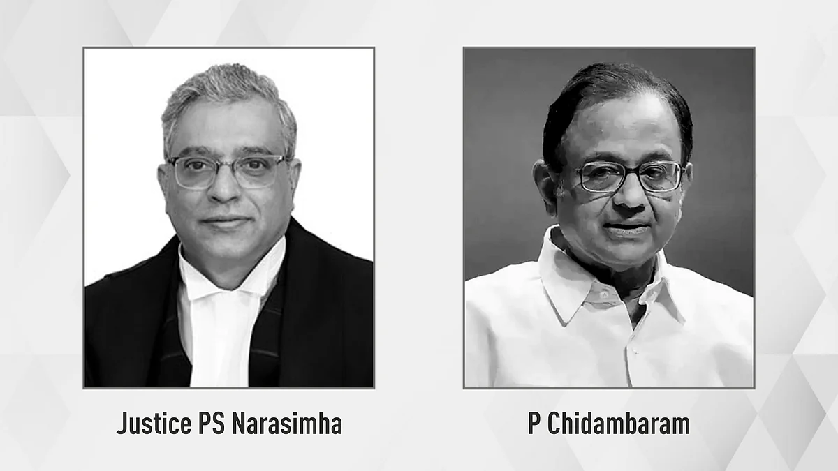 Justice PS Narasimha and P Chidambaram