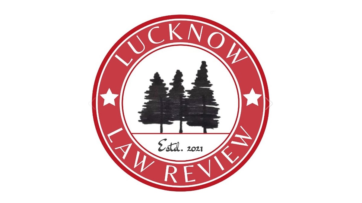 Call for Paper: Lucknow Law Review (Submit by 15 Jun) - Vimarsana News