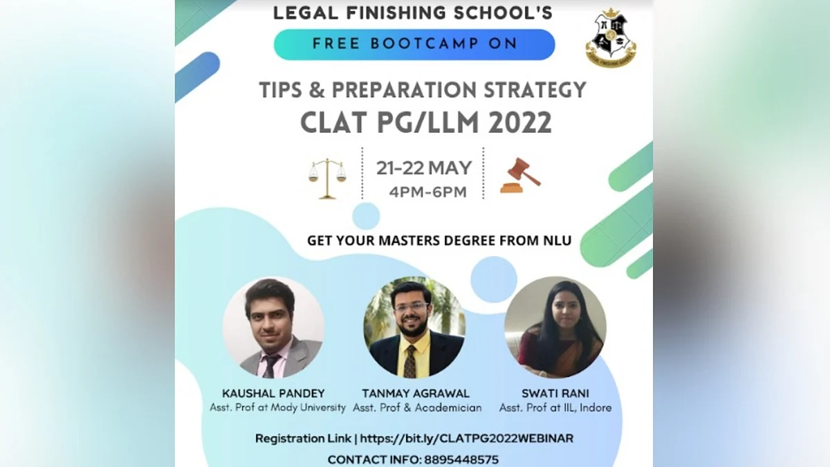 Two day free bootcamp on "Tips & Preparation Strategy CLAT PG/LLM 2022" by Legal Finishing School