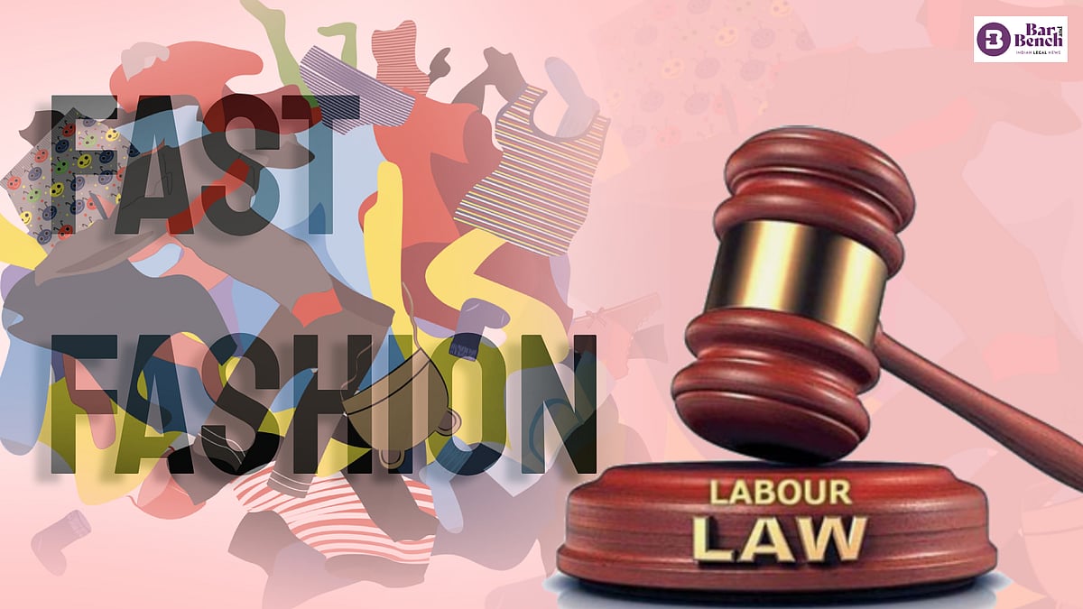 Fast Fashion Industry and the Gross Violation of Labour Laws - Vimarsana News