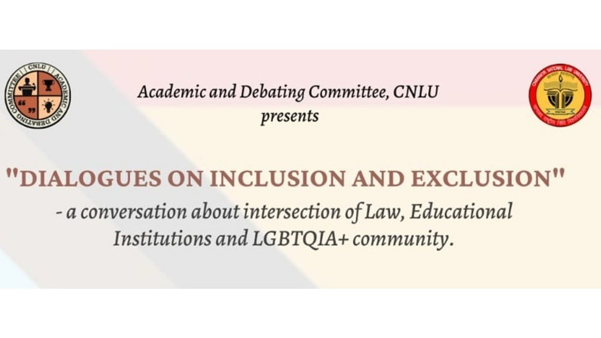 Panel Discussion: "Dialogues on Inclusion and Exclusion" by the Academic & Debating Committee, CNLU - Vimarsana News