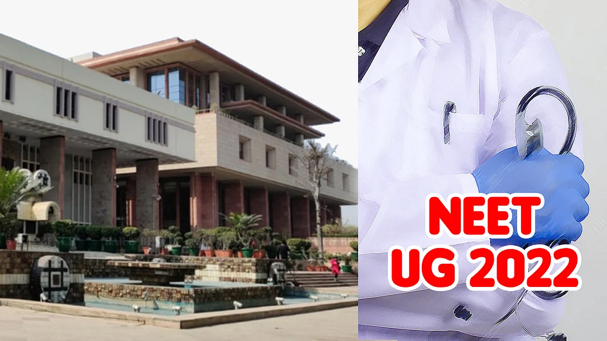 NEET UG 2022 and Delhi HC