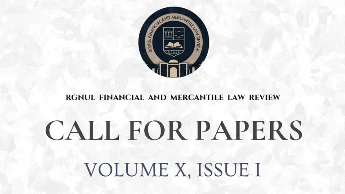 Call for Papers: RGNUL Financial and Mercantile Law Review (Submit by 30 Oct)