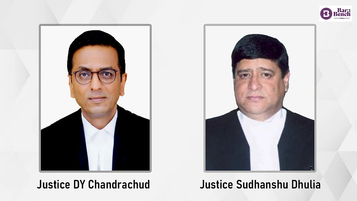 Justice DY Chandrachud and Justice Sudhanshu Dhulia