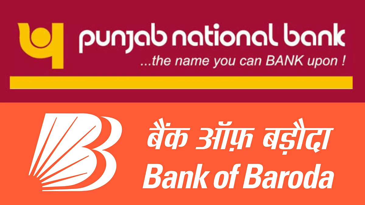 Punjab National Bank and Bank of Baroda